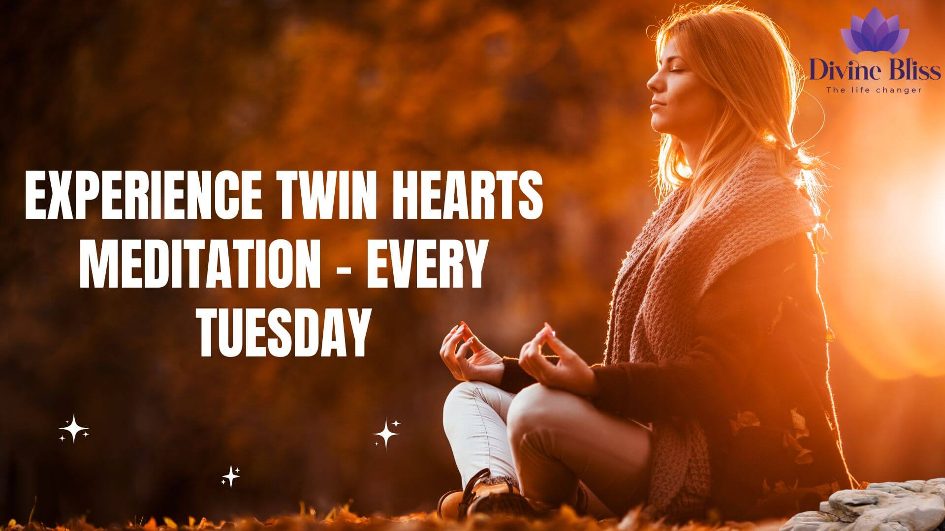 Experience Twin Hearts Meditation - Every Tuesday, Join For Peace & Healing